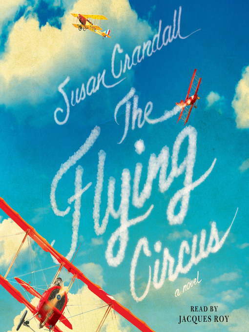 Title details for The Flying Circus by Susan Crandall - Wait list